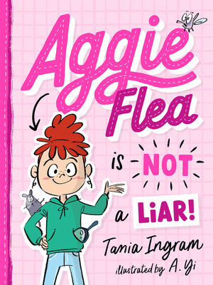 cover image of Aggie Flea is Not a Liar!